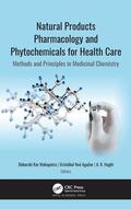 Kar Mahapatra / Haghi / Noé Aguilar |  Natural Products Pharmacology and Phytochemicals for Health Care | Buch |  Sack Fachmedien