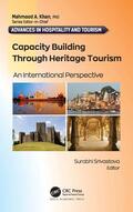 Srivastava |  Capacity Building Through Heritage Tourism | Buch |  Sack Fachmedien