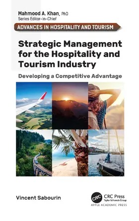 Sabourin |  Strategic Management for the Hospitality and Tourism Industry | Buch |  Sack Fachmedien