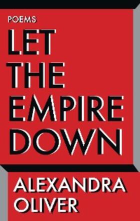 Oliver |  Let the Empire Down | eBook | Sack Fachmedien