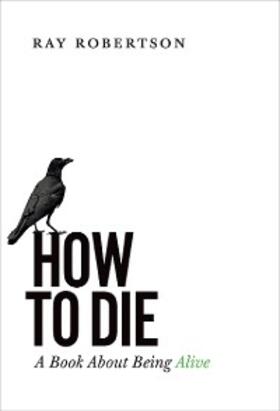 Robertson |  How to Die | eBook | Sack Fachmedien
