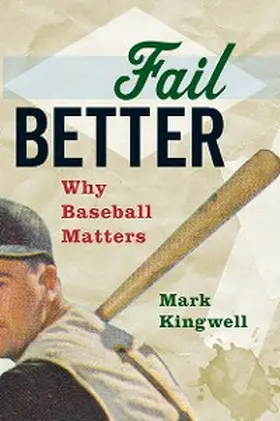 Kingwell |  Fail Better | eBook | Sack Fachmedien