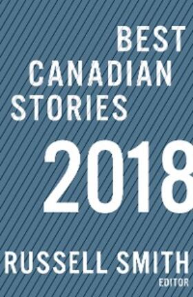 Smith | Best Canadian Stories 2018 | E-Book | sack.de