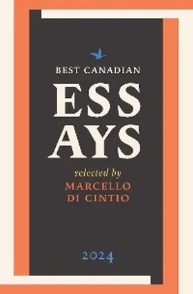 Di Cintio |  Best Canadian Essays 2024 | eBook | Sack Fachmedien