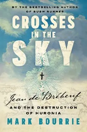 Bourrie |  Crosses in the Sky | eBook | Sack Fachmedien
