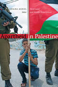 Ageel |  Apartheid in Palestine: Hard Laws and Harder Experiences | Buch |  Sack Fachmedien