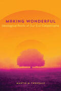 Tweedale |  Making Wonderful | Buch |  Sack Fachmedien