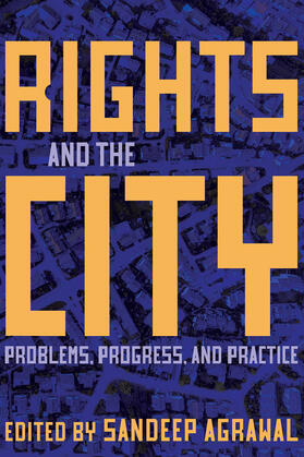 Agrawal | Rights and the City | Buch | 978-1-77212-626-6 | sack.de