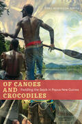 Robinson-Smith |  Of Canoes and Crocodiles: Paddling the Sepik in Papua New Guinea | Buch |  Sack Fachmedien