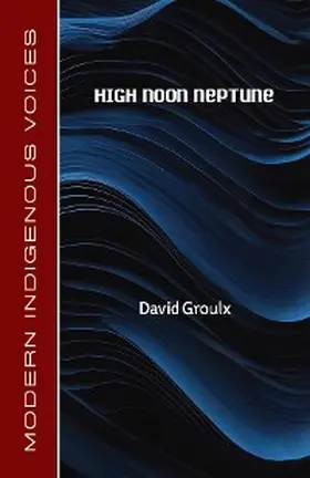 Groulx |  High Noon Neptune | eBook | Sack Fachmedien