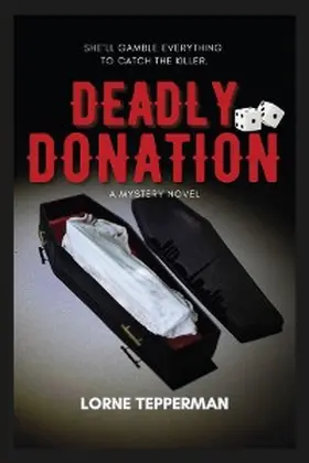 Tepperman |  Deadly Donation | eBook | Sack Fachmedien