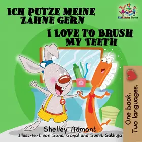Admont / Books |  Ich putze meine Zähne gern-I Love to Brush My Teeth (German English Bilingual Collection) | eBook | Sack Fachmedien