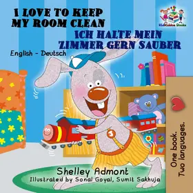 Admont / Books |  I Love to Keep My Room Clean Ich halte mein Zimmer gern sauber (English German Bilingual Collection) | eBook | Sack Fachmedien