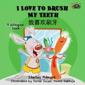 Admont / Books |  I Love to Brush My Teeth: English Chinese Bilingual Book (English Chinese Bilingual Collection) | eBook | Sack Fachmedien