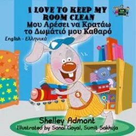 Admont / Books |  I Love to Keep My Room Clean (English Greek Children's Book) | eBook | Sack Fachmedien