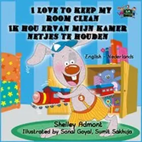 Admont / Books |  I Love to Keep My Room Clean Ik hou ervan mijn kamer netjes te houden (English Dutch Bilingual Edition) | eBook | Sack Fachmedien