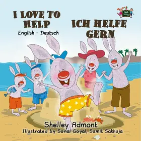 Admont / Books |  I Love to Help Ich helfe gern (English German Bilingual Collection) | eBook | Sack Fachmedien