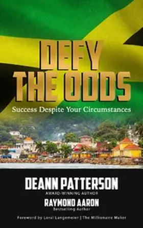 Patterson / Aaron |  DEFY THE ODDS | eBook | Sack Fachmedien