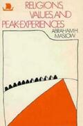 Maslow |  Religions Values and Peak-Experiences | eBook | Sack Fachmedien