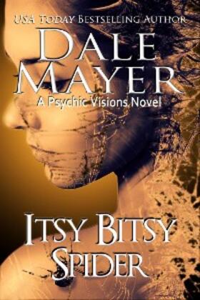 Mayer |  Itsy Bitsy Spider (Psychic Visions, #13) | eBook | Sack Fachmedien
