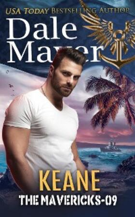 Mayer |  Keane (The Mavericks, #9) | eBook | Sack Fachmedien