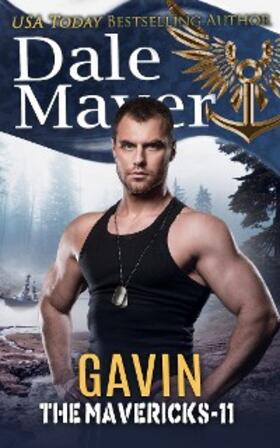 Mayer |  Gavin (The Mavericks, #11) | eBook | Sack Fachmedien