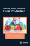 Munusamy |  Genetically Modified Organisms in Food Production | Buch |  Sack Fachmedien