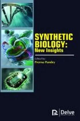 Pandey | Synthetic Biology: New Insights | Buch | 978-1-77361-149-5 | sack.de