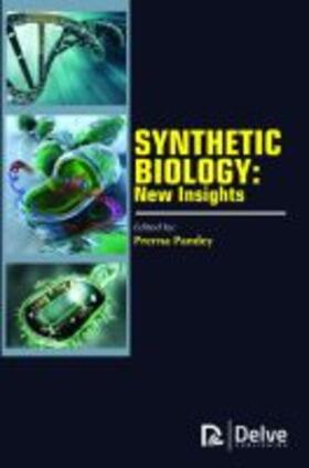 Pandey | Synthetic Biology: New Insights | Buch | 978-1-77361-149-5 | sack.de