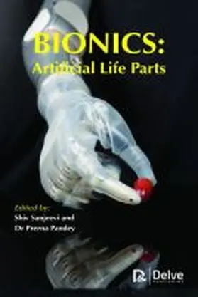 Sanjeevi / Pandey |  Bionics: Artificial Life Parts | Buch |  Sack Fachmedien