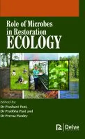 Pant / Pandey |  Role of Microbes in Restoration Ecology | Buch |  Sack Fachmedien
