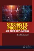 Stanimirovic |  Stochastic Processes and Their Applications | Buch |  Sack Fachmedien