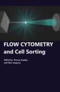 Pandey / Sanjeevi |  Flow Cytometry and Cell Sorting | Buch |  Sack Fachmedien
