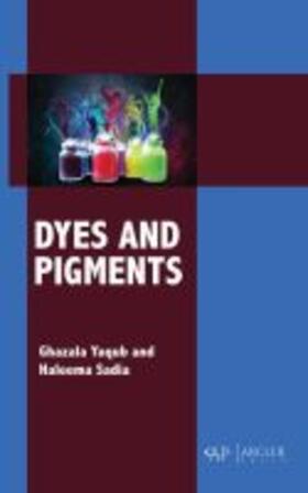 Yaqub | Dyes and Pigments | Buch | 978-1-77361-392-5 | sack.de