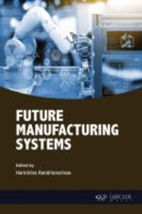 Randrianarisoa | Future Manufacturing Systems | Buch | 978-1-77361-406-9 | sack.de
