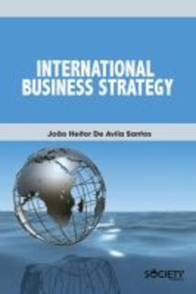 Santos |  International Business Strategy | Buch |  Sack Fachmedien