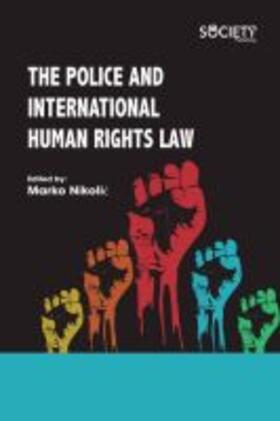 The Police and International Human Rights Law | Buch | 978-1-77361-533-2 | sack.de
