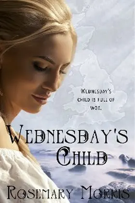 Morris |  Wednesday's Child | eBook | Sack Fachmedien
