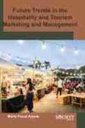 Arjona |  Future Trends in the Hospitality and Tourism Marketing and Management | Buch |  Sack Fachmedien