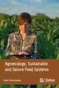 Kushwaha |  Agroecology, Sustainable and Secure Food Systems | Buch |  Sack Fachmedien