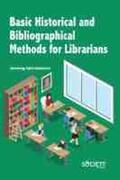 Shrivastava |  Basic Historical and Bibliographical Methods for Librarians | Buch |  Sack Fachmedien