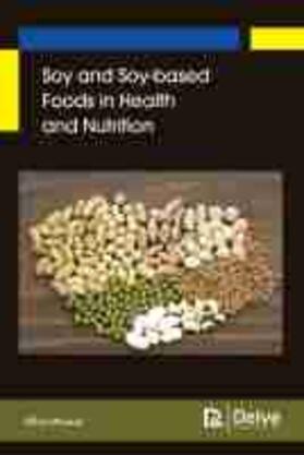 Dsouza | Soy and Soy-Based Foods in Health and Nutrition | Buch | 978-1-77407-722-1 | sack.de