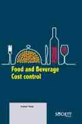 Tieng | Food and Beverage Cost Control | Buch | 978-1-77407-788-7 | sack.de