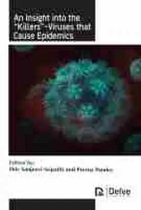 Sripathi / Pandey |  An Insight Into the "Killers"-Viruses That Cause Epidemics | Buch |  Sack Fachmedien