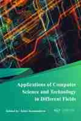 Kuzmiakova |  Applications of Computer Science and Technology in Different Fields | eBook | Sack Fachmedien
