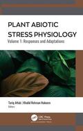 Hakeem / Aftab |  Plant Abiotic Stress Physiology | Buch |  Sack Fachmedien