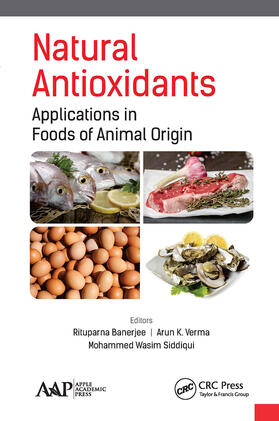 Verma / Banerjee / Siddiqui | Natural Antioxidants | Buch | 978-1-77463-049-5 | sack.de