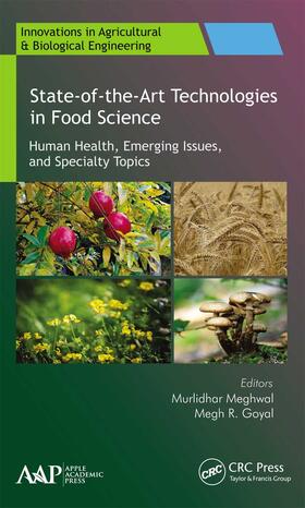 Meghwal / Goyal | State-of-the-Art Technologies in Food Science | Buch | 978-1-77463-052-5 | sack.de
