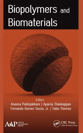 Padinjakkara / Thankappan / Souza, Jr. | Biopolymers and Biomaterials | Buch | 978-1-77463-054-9 | www.sack.de