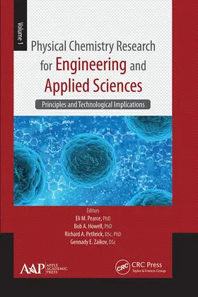Pearce / Howell / Pethrick |  Physical Chemistry Research for Engineering and Applied Sciences, Volume One | Buch |  Sack Fachmedien